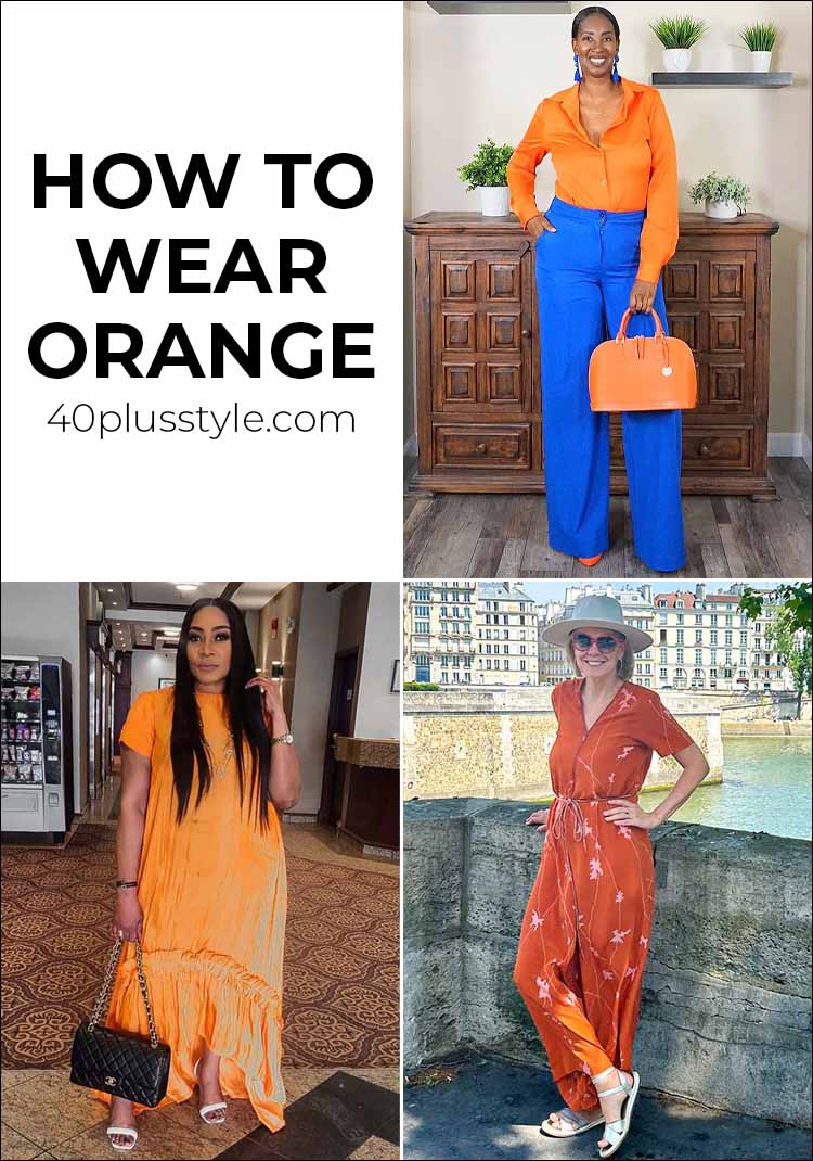 How to wear orange | 40plusstyle.com