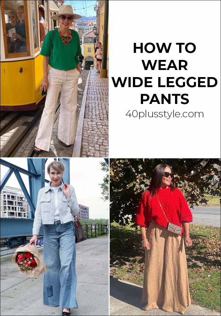 Wide legged pants: how to wear them in 2024 and where to buy the best ones | 40plusstyle.com