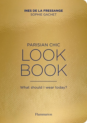 Parisian Chic Look Book: What Should I Wear Today? | 40plusstyle.com