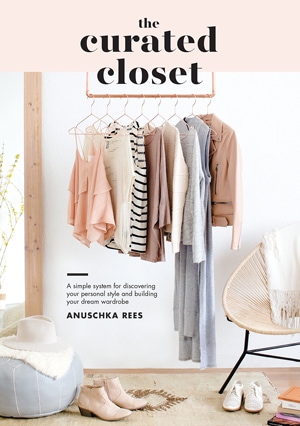 The Curated Closet: A Simple System for Discovering Your Personal Style and Building Your Dream Wardrobe | 40plusstyle.com