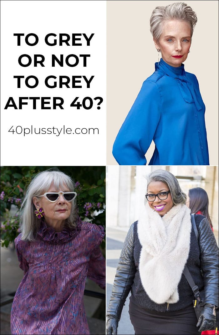 To grey or not grey hair after 40 | 40plusstyle.com