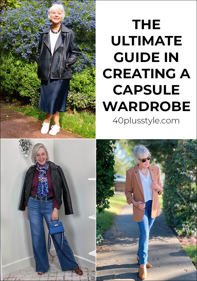 The ultimate guide to creating a capsule wardrobe that works for you | 40plusstyle.com